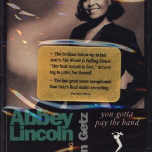 Abbey Lincoln-You Gotta Pay The Band-Tape-01