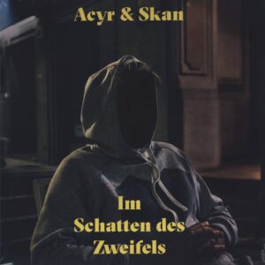 Acyt & Skan-Im Schatten des Zweifels-LP (Vinyl)-01
