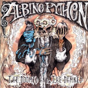 Albino Python-The Doomed And The Damned-LP (Vinyl)-01