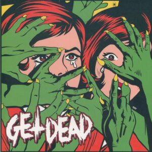 Get Dead-Get Dead-Mini LP (Vinyl)-01