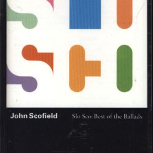 John Scofield-Slo Sco: Best Of The Ballads-Tape-01