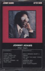 Johnny Adams-After Dark-Tape-01