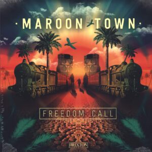 Maroon Town-Freedom Call-LP (Vinyl)-01