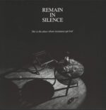 Remain in Silence-This Is The Place Where Resistance Got Lost-LP (Vinyl)-01