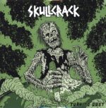 Skullcrack-Turn To Dust-LP (Vinyl)-01
