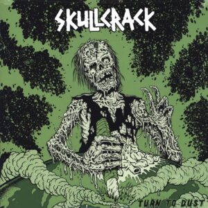 Skullcrack-Turn To Dust-LP (Vinyl)-01