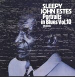 Sleepy John Estes-Portraits In Blues Volume 10-LP (Vinyl)-01