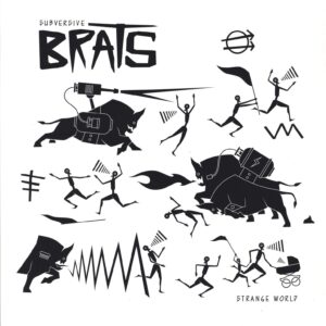 Subversive Brats-Strange World-LP (Vinyl)-01