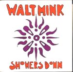 Walt Mink-Showers Down / New Life-7" Single (Vinyl)-01