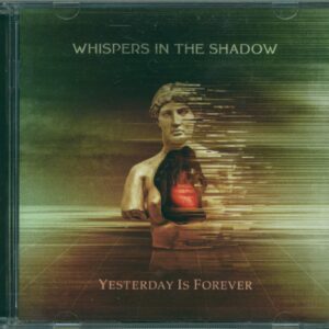 Whispers In The Shadow-Yesterday Is Forever-CD-01