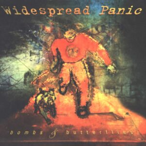 Widespread Panic-Bombs & Butterflies-CD-01