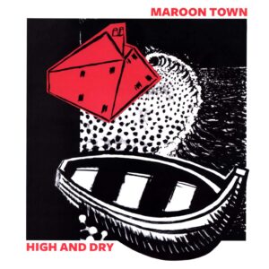Maroon Town-High And Dry-LP (Vinyl)-01