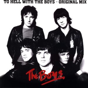 The Boys-To Hell With The Boys - The Original Mix --LP (Vinyl)-01