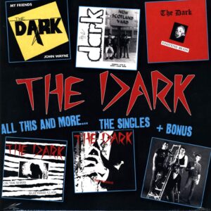 The Dark-All This And More... The Singles + Bonus-LP (Vinyl)-01