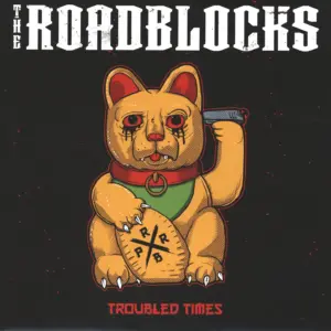 The Roadblocks-Troubled Times-LP (Vinyl)-1
