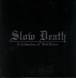 Udånde-Slow Death - A Celebration Of Self-Hatred-LP Vinyl