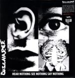 Discharge-Hear Nothing See Nothing Say Nothing-white LP Vinyl