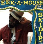 Eek-A-Mouse-Skidip!-RE LP Vinyl