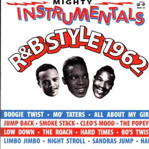 Mighty Instrumental 1962 Rsd