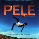 A.R. Rahman-Pelé Birth Of A Legend (Original Motion Picture Soundtrack)-yellow LP Vinyl