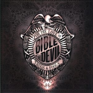 Bible Of The Devil-For The Love Of Thugs And Fools clear-LP Vinyl