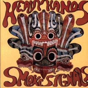 Heavy Hands-Smoke Signals-LP Vinyl