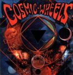 Cosmic Wheels-Cosmic Wheels-LP Vinyl