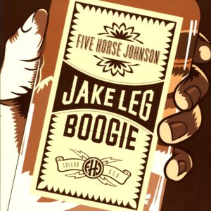 Five Horse Johnson-Jake Leg Boogie gold-LP Vinyl