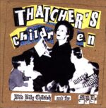 Wild Billy Childish And The Musicians Of The British Empire-Thatcher's Children-LP Vinyl