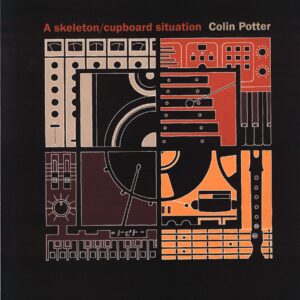 Colin Potter-A Skeleton Cupboard Situation-LP Vinyl