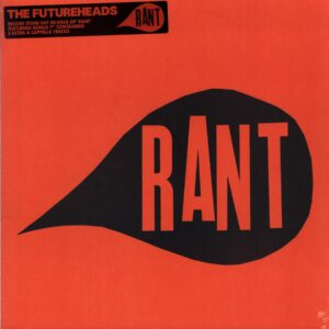 THE FUTUREHEADS - Rant (Black+Orange Splatter LP+7) (RSD25) - LP+7 RSD 2025