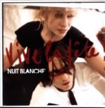 Vive La Fête!-Nuit Blanche-12 Vinyl