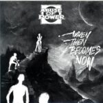 Abuse Of Power-When Then Becomes Now-brown 7 Vinyl