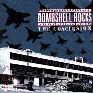 Bombshell Rocks-The Conclusion blue-LP Vinyl
