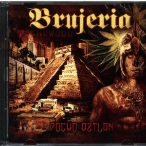 Brujeria-Pocho Aztlan-CD