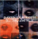 David Lee Roth-Your Filthy Little Mouth-LP Vinyl