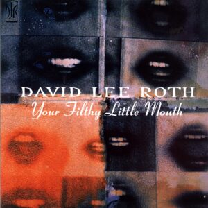 David Lee Roth-Your Filthy Little Mouth-LP Vinyl