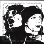 David Peel and Death-David Peel and The Death-O-Lettes PP7 Gaftzeb and Pow Wow-7 Vinyl