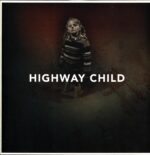 Highway Child-Highway Child-LP Vinyl