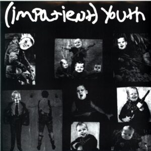 (Impatient) Youth-I'm Going To Explode Don't Make Me Laugh-clear 7 Vinyl