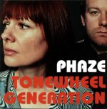 Phaze-Tonewheel Generation-LP Vinyl