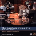 The Bassface Swing Trio-Bossa Ballads And Blues-LP Vinyl