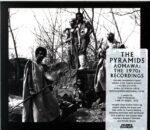 The Pyramids-Aomawa (The 1970s Recordings)-CD