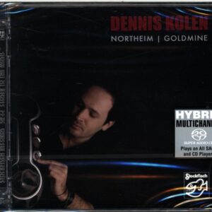 Dennis Kolen-Northeim Goldmine-SACD