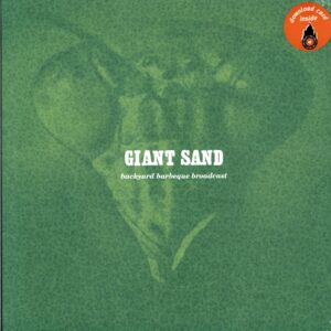 Giant Sand-Backyard Barbeque Broadcast-LP Vinyl