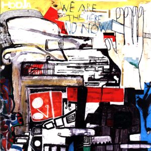 Hodja-We Are The Here And Now red-LP Vinyl