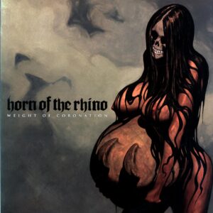 Horn Of The Rhino-Weight Of Coronation CZ 2010-LP Vinyl