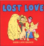 Lost Love-Good Luck Rassco-yellow LP Vinyl