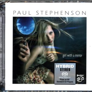 Paul Stephenson-Girl With A Mirror-SACD