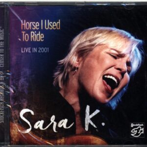 Sara K.-Horse I Used To Ride-CD